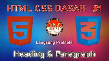 Heading dan Paragraph | HTML CSS Dasar Part 1