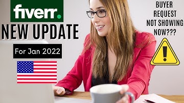 Fiverr New Update for 2022 😍 | Buyer Requests Show nahi hoti ? Buyer request problem solve in 2022 |