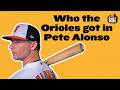 What Pete Alonso brings to the Orioles + Ultimate Baltimore Bracket | Ep. 11