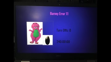 Barney Error 11
