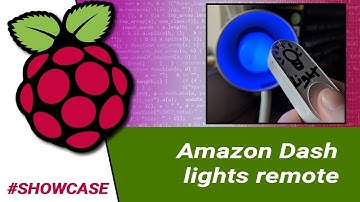 Raspberry Pi: Amazon Dash smart light remote #showcase