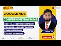 Class -4: Google Ads Enhanced Conversion Tracking &amp; Purchase Tracking with GTM | IT SUMON