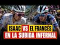 ISAAC DEL TORO VS EL FRANCÉS EN UNA SUBIDA INFERNAL… PERO EL VERDADERO PROBLEMA ES OTRO