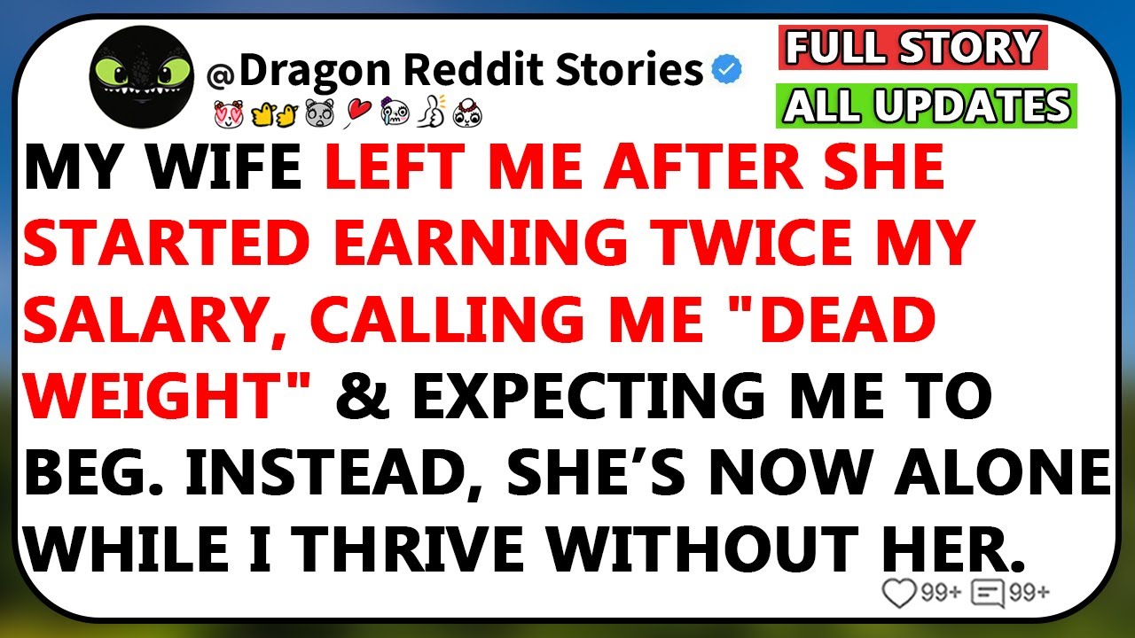 My Wife Left Me After She Started Earning Twice My Salary,Calling Me Dead Weight & Expecting I’d Beg