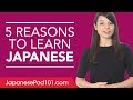 Why study Japanese? 5 reasons to get started.
