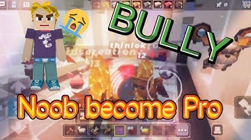 Noob become Pro after getting bully in Blockman go and real life 😭😭 (real story)