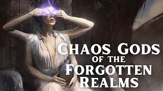 Who Is the Most Chaotic God in D&D? by Esper the Bard 31,825 views 4 months ago 22 minutes