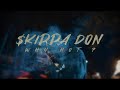 SKIPPA - "WHY NOT" (Official Video)