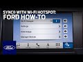 SYNC® Connect with Wi-Fi Hotspot Overview | SYNC 3 How-To | Ford