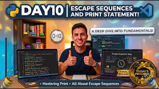 Day 10 - Escape sequences and Print statement in python.#pythonforbeginners