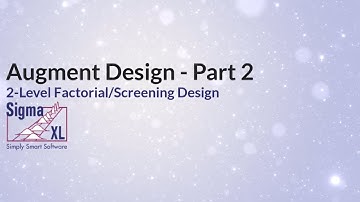 Augment 2-Level Factorial Model - Part 2: Foldover Design