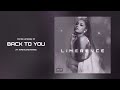 Ariana Grande - Back To You (ft. HoneyLoveGrande)