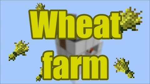 Minecraft: Automatic wheat farm 1.8