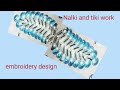 Nalki and tiki work, embroidery design, 🪡fashion of art, How to embroidery design🥰 Eid special