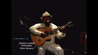 Video thumbnail of "Chico Novarro (Popurrí) - David Lujano - Nuevamente Bolero 2012"