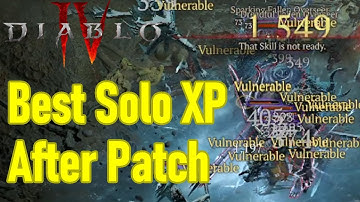 Diablo 4 xp farm after patch, fastest leveling method solo and party