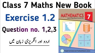 Exercise 1.2 Class 7 Maths New Book PTB | Chapter 1 Exercise 1.2 Question no. 1,2,3 | Learning Zone