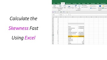 Calculate the Skewness Fast Using Excel