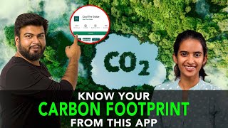 Know Your Carbon Footprint From This App | Anuj Ramatri - An EcoFreak screenshot 4