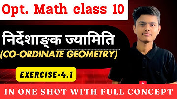 Opt math class 10 co-ordinate geometry || Exercises 4.1 solution || SEE math model question solution
