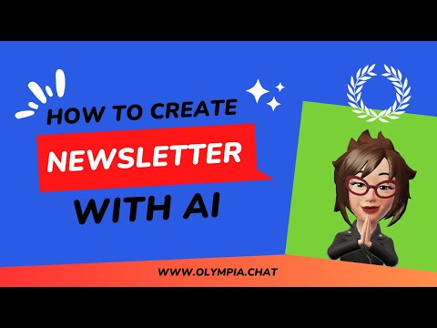 How to Create Newsletter with AI at Olympia