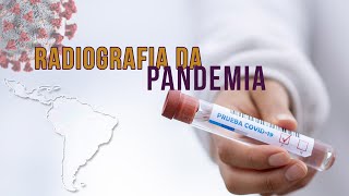 Especial Coronavírus | Episódio 6 - Radiografia social da pandemia na América Latina