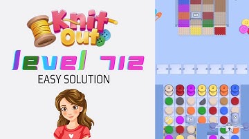 Knit Out Level 712 Easy Game Solution Walkthrough
