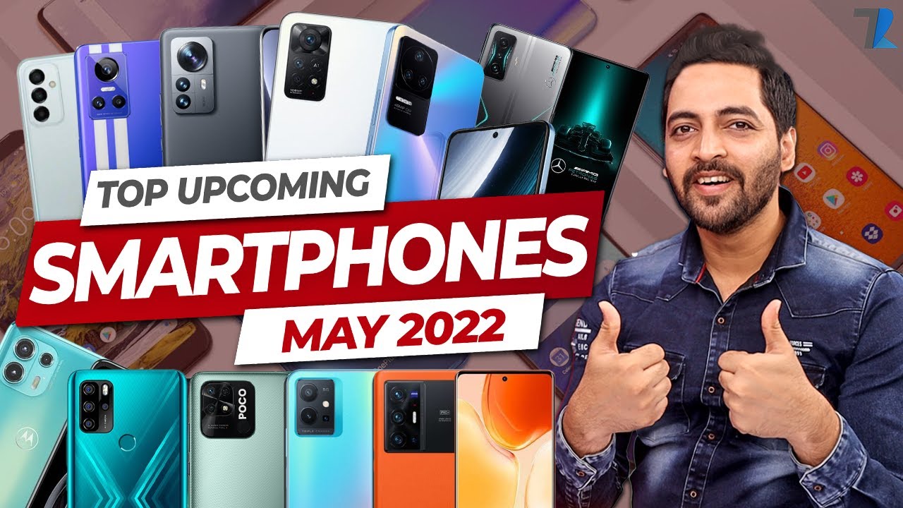 India's Best Upcoming Smartphones Coming In MAY 2022 ⚡⚡
