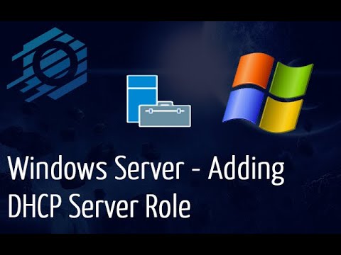 Windows Server - Adding DHCP Server Role