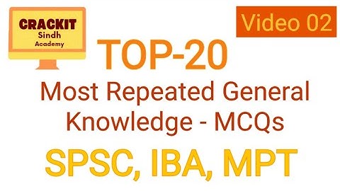 TOP most repeated GK MCQs | IBA SPSC CSS MPT