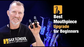 Best saxophone mouthpiece upgrade for beginners