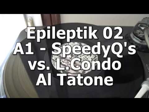 Video thumbnail for Epileptik 02 - A1 - SpeedyQ's vs. L.Condo - Al Tatone