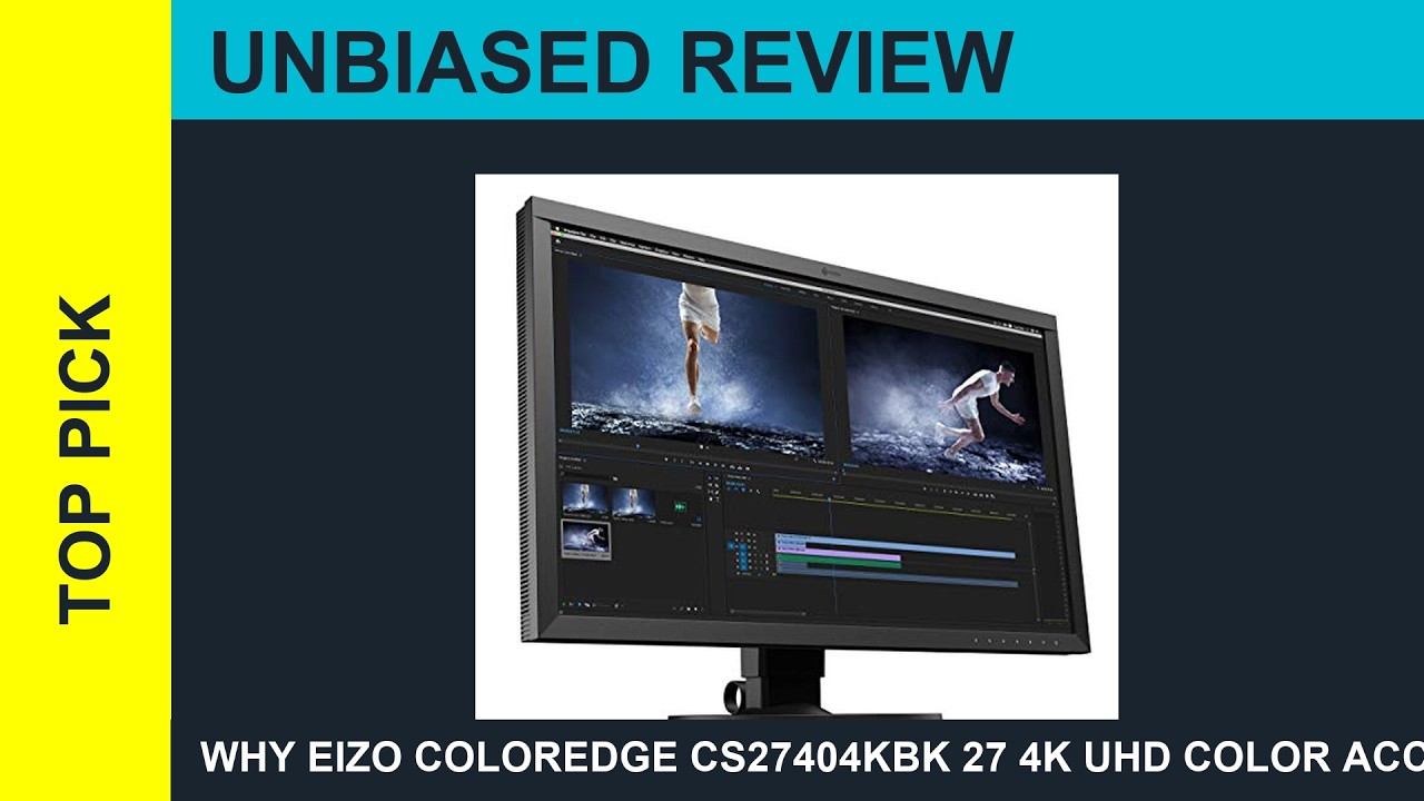Why Eizo ColorEdge CS27404KBK 27 4K UHD Color Accurate Is The