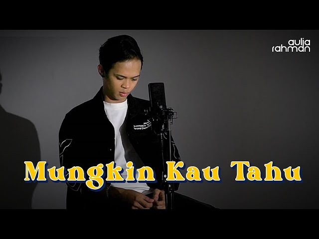 Projector Band - Meskipun Kau Tahu (Cover by Aulia Rahman) class=