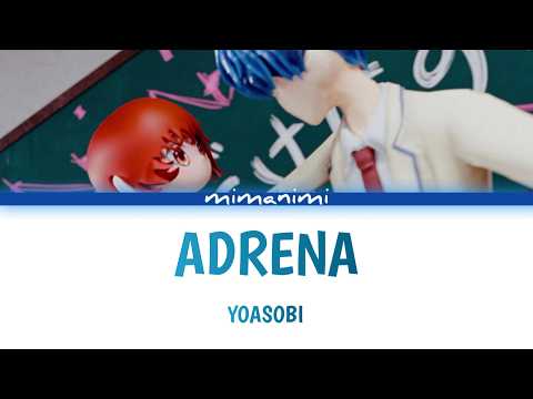 YOASOBI - ADRENA (English Version) Lyrics