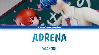 YOASOBI - ADRENA (English Version) Lyrics