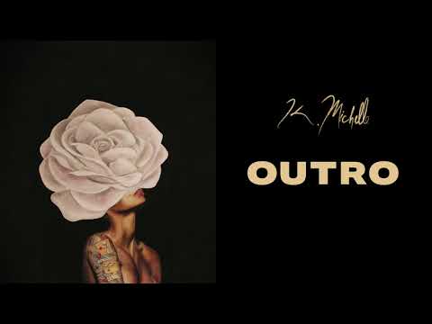 Putar Outro - K. Michelle