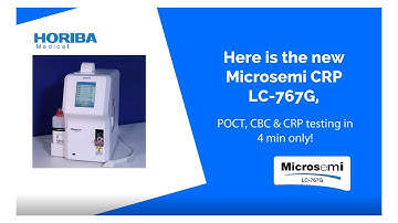 Introducing HORIBA Microsemi CRP LC-767G hematology analyzer