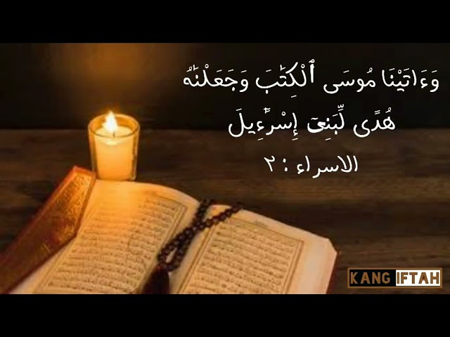 Surah Al Isra' Ayat 02 - ( Lili Rahmah ) class=