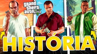 A HISTÓRIA INCRÍVEL do GTA V