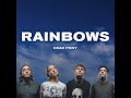 Dead pony  rainbows official audio