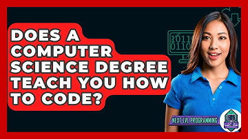 Does A Computer Science Degree Teach You How To Code? - Next LVL Programming