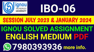 IBO 6 Solved Assignment 2023-24 English, IBO 6 Solved Assignment 23-24, IBO-06 Assignment