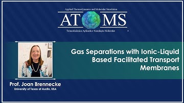 Joan Brennecke - Gas Separations with Ionic-Liquid Based Facilitated Transport Membranes