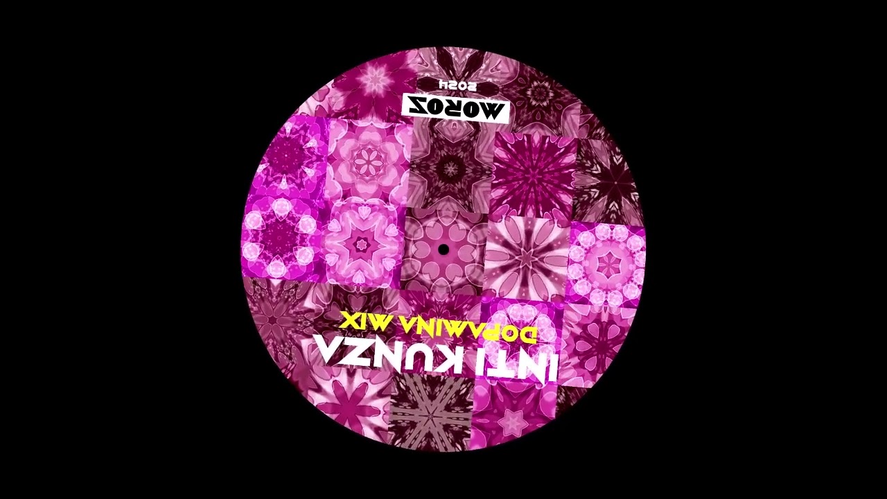 DOPAMINA MIX / DJ SET / INTI KUNZA