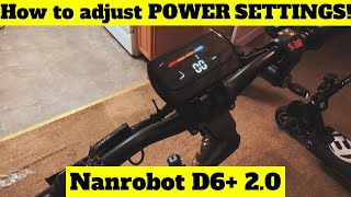 Get the most out of your Nanrobot D6+ 2.0