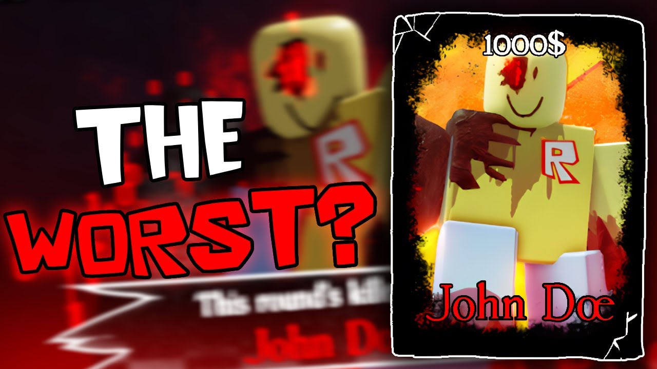 Forsaken: Why Is JOHN DOE The Worst Killer In The Game?