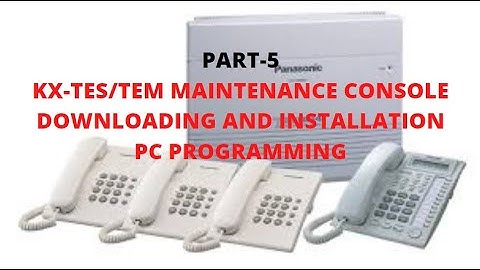 Panasonic KX-TES/M Maintenance console, USB driver, Downloading, installation and PC Programming