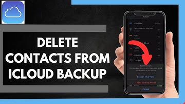 How To Delete Contacts From Icloud Backup