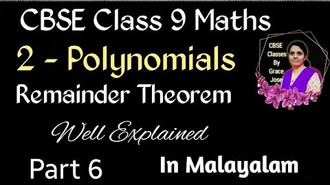 Remainder Theorem CBSE Class 9 Maths Chapter 2 Polynomials In Malayalam